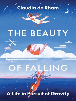 cover image of The Beauty of Falling